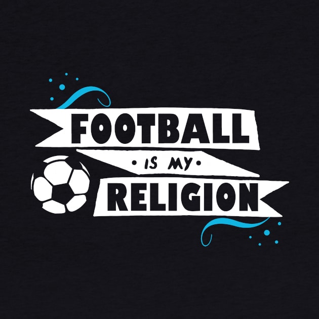 Football Is My Religion by Rebus28